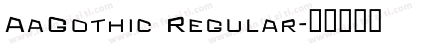 AaGothic Regular字体转换